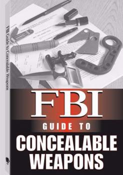 Paperback FBI Guide to Concealable Weapons Book