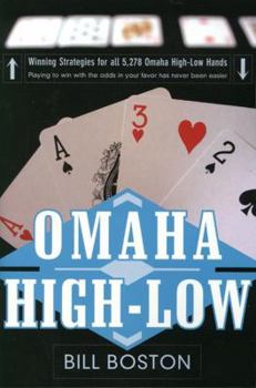 Paperback Omaha High-Low: Play to Win with the Odds: Play to Win with the Odds Book