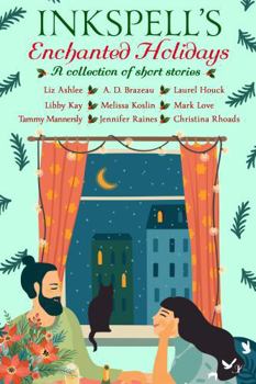 Paperback Inkspell's Enchanted Holidays Book