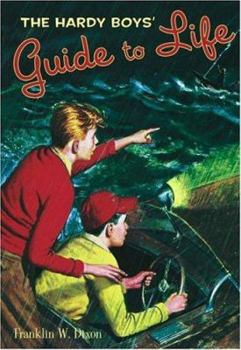 Hardcover The Hardy Boys' Guide to Life Book