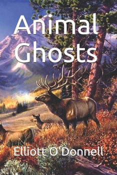 Paperback Animal Ghosts Book