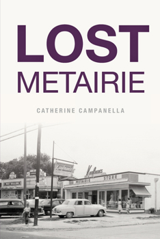 Paperback Lost Metairie Book