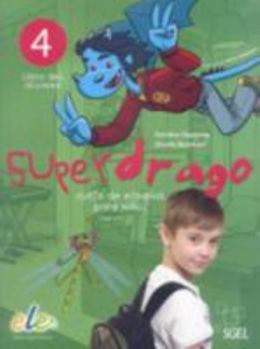 Paperback Superdrago 4 alumno (edición internacional) [Spanish] Book