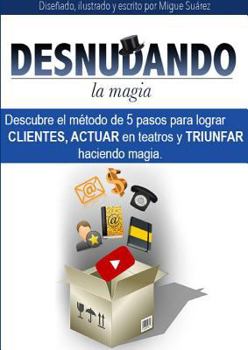 Paperback Desnudandolamagia [Spanish] Book