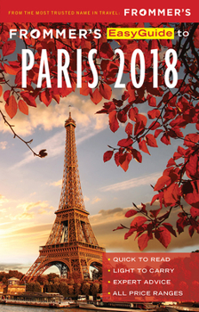 Paperback Frommer's Easyguide to Paris 2018 Book