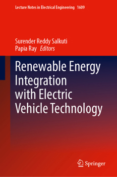 Hardcover Renewable Energy Integration with Electric Vehicle Technology Book
