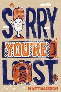 Hardcover Sorry You're Lost Book