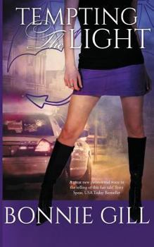 Paperback Tempting the Light: Legends and Myths Police Squad (L.A.M.P.S.Book 1) Book