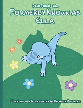 Paperback Formerly Known as Ella: Volume 2 Book