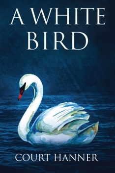 Paperback A White Bird Book