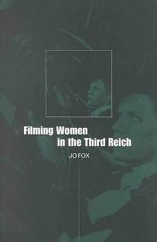 Paperback Filming Women in the Third Reich Book