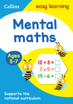 Paperback Collins Easy Learning Age 5-7 -- Mental Maths Ages 5-7: New Edition Book