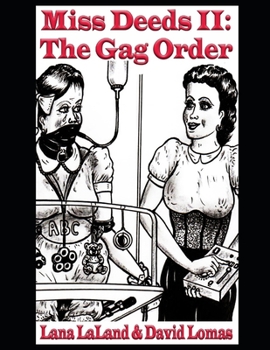 Paperback Miss Deeds II: The Gag Order Book