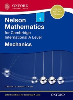 Paperback Nelson Mechanics 1 for Cambridge International a Level Book