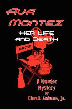 Paperback Ava Montez - Her Life and Death Book