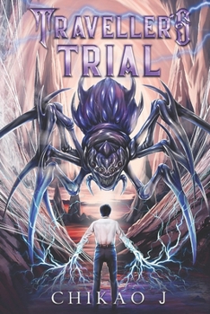 Paperback Traveller's Trial: An Isekai LitRPG Adventure! Book