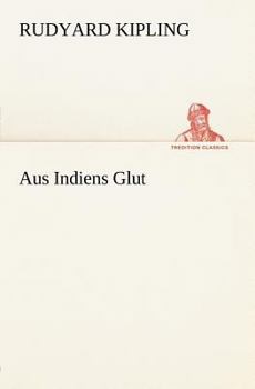 Paperback Aus Indiens Glut [German] Book