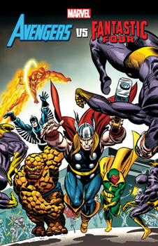 Avengers vs. Fantastic Four - Book #14 of the Avengers (1963)