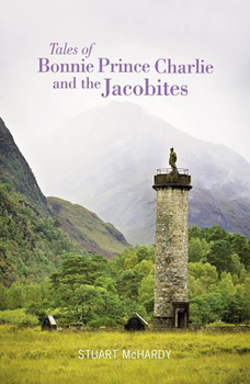 Paperback Tales of Bonnie Prince Charlie and the Jacobites Book