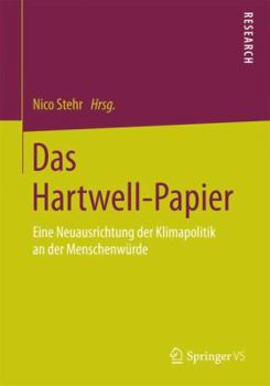 Paperback Das Hartwell-Papier: Eine Neuausrichtung Der Klimapolitik an Der Menschenwürde [German] Book