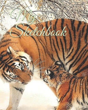 My Sketchbook: Playful Tiger Mom and Cub themed My Sketchbook