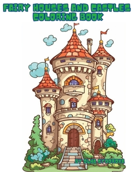 Paperback Fairy Houses and Castles Coloring Book