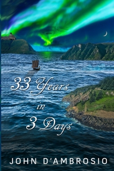 Paperback 33 Years in 3 Days: Focus on Your Journey Book