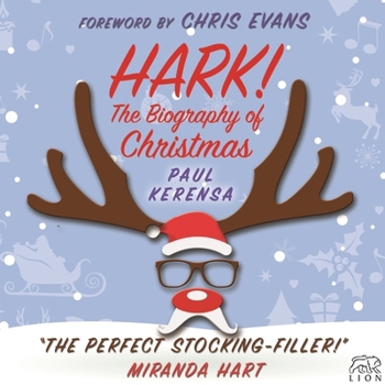 Paperback Hark!: The Biography of Christmas Book