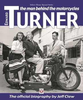 Paperback Edward Turner: The Man Behind the Motorcycles Book