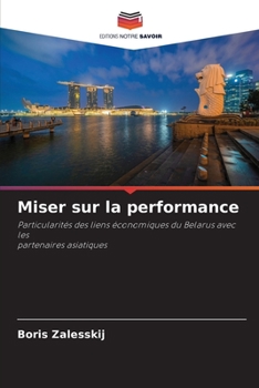 Paperback Miser sur la performance [French] Book