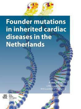 Paperback Founder Mutations in Inherited Cardiac Diseases in the Netherlands Book