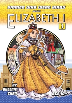 Paperback Elizabeth I: A Graphic Novel Book