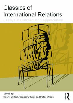 Paperback Classics of International Relations: Essays in Criticism and Appreciation Book
