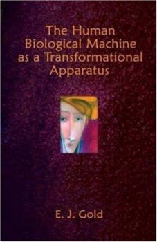 Paperback The Human Biological Machine as a Transformational Apparatus Book