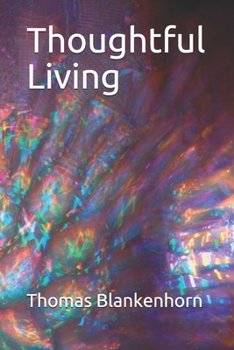 Paperback Thoughtful Living Book