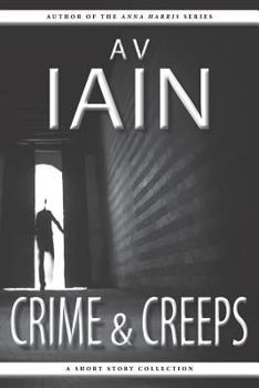 Paperback Crime and Creeps: A Short Story Collection Book