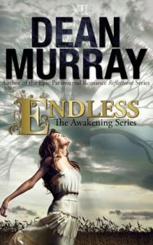 Endless - Book #3 of the Awakening Series