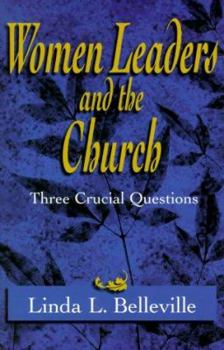 Paperback Women Leaders and the Church: 3 Crucial Questions Book