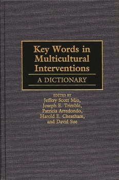 Hardcover Key Words in Multicultural Interventions: A Dictionary Book