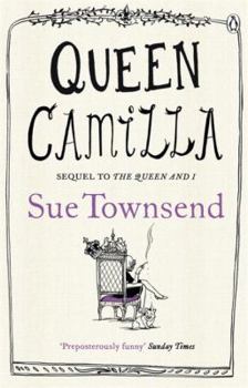 Queen Camilla - Book #2 of the Queen and I