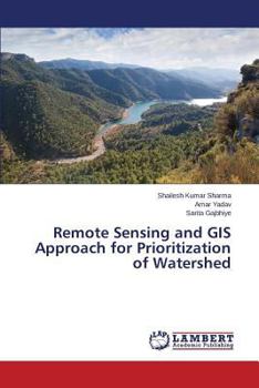 Paperback Remote Sensing and GIS Approach for Prioritization of Watershed Book