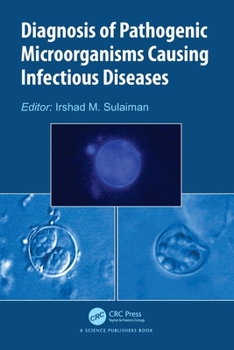 Paperback Diagnosis of Pathogenic Microorganisms Causing Infectious Diseases Book