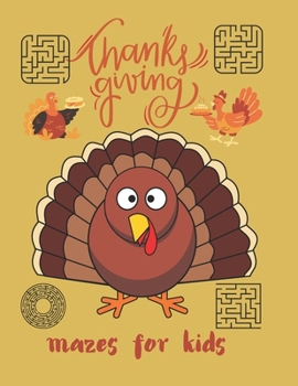 Paperback Thanksgiving mazes books for kids: :8.5* 8.5* inch 66 page Book