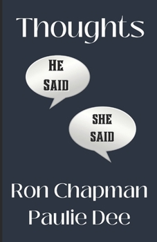 Paperback Thoughts He Said She Said Book