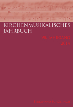 Paperback Kirchenmusikalisches Jahrbuch - 98. Jahrgang 2014 [German] Book