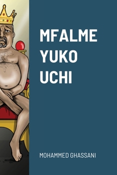 Paperback Mfalme Yuko Uchi [Swahili] Book
