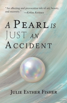 Paperback A Pearl is Just an Accident Book