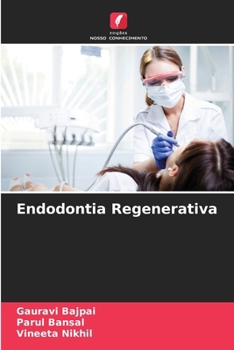 Endodontia Regenerativa