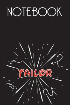 TAILOR Notebook, Simple Design: Notebook /Journal Gift,Simple Cover Design,100 pages, 6x9, Soft cover, Mate Finish
