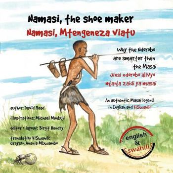 Paperback Namasi, the shoe maker: How the Ndorobo are cleverer than the Masai Book